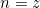 Rendered by QuickLaTeX.com n=z