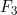 Rendered by QuickLaTeX.com F_3