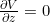 \pd{V}{z} = 0