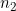 Rendered by QuickLaTeX.com n_2